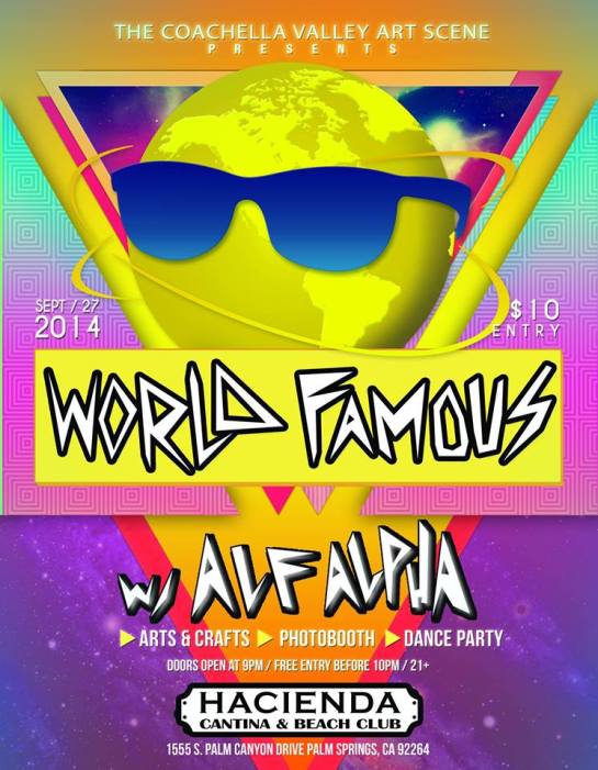 World Famous Party With Alf Alpha Sept 2014 Hacienda Beach Club Palm Springs